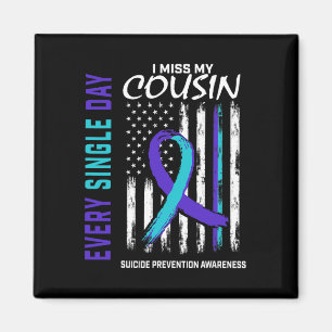 Jag missar min kusin Suicide Awareness Prevention Magnet