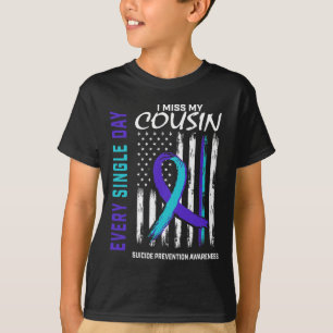 Jag missar min kusin Suicide Awareness Prevention T Shirt