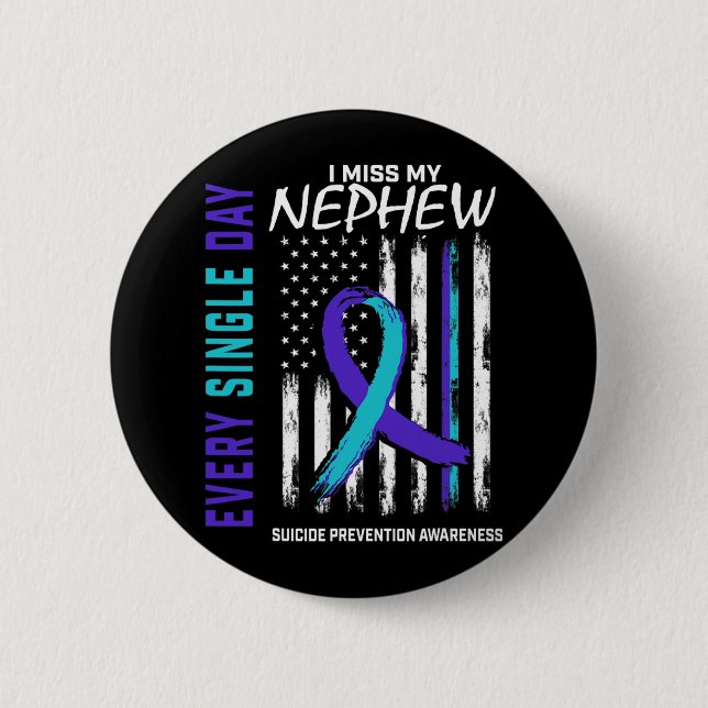 Jag missar min nehew Suicide Awareness Prevention  Knapp (Framsida)