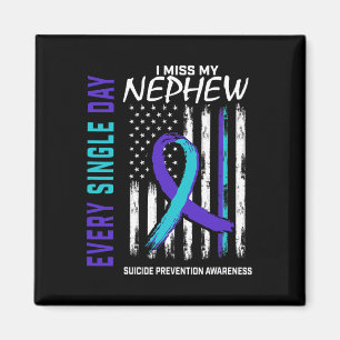 Jag missar min nehew Suicide Awareness Prevention Magnet