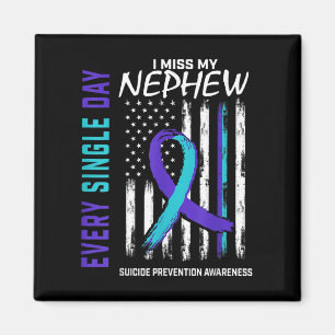 Jag missar min nehew Suicide Awareness Prevention Magnet