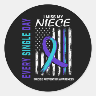Jag missar min Niece Suicide Awareness Prevention  Runt Klistermärke