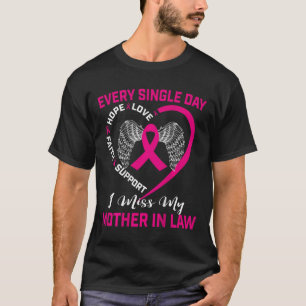 Jag missar min Svärmor Breast Cancer-grafik på B T Shirt