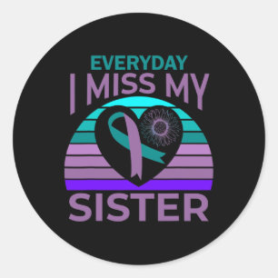 Jag missar min syster Heart Ribbon Suicide Awarene Runt Klistermärke