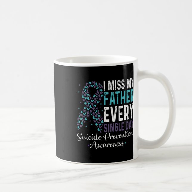 Jag missar mitt Far varje dag självmordsförebyggan Kaffemugg (Höger)