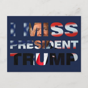 Jag missar president Trump-vykort Vykort