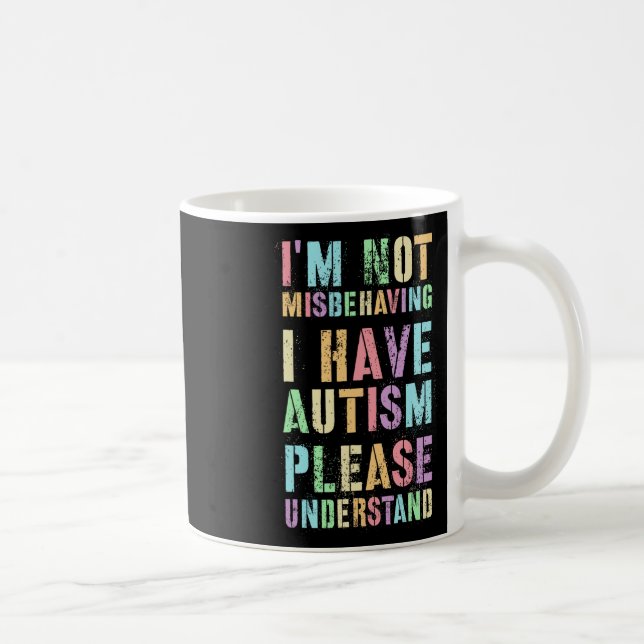 Jag missbrukar inte min autism. kaffemugg (Höger)