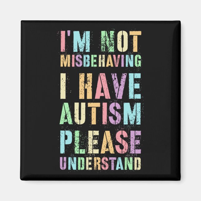 Jag missbrukar inte min autism. magnet (Framsidan)