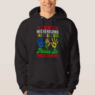 Jag missbrukar inte min autism, var snäll och var hoodie