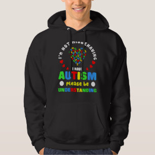 Jag missbrukar inte min autism, var snäll och var hoodie
