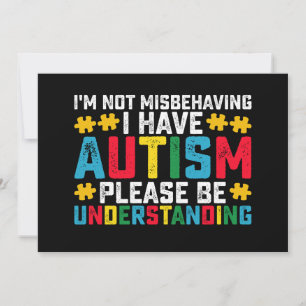 Jag missbrukar inte min autism, var snäll och var inbjudningar