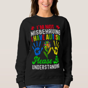 Jag missbrukar inte min autism, var snäll och var t shirt
