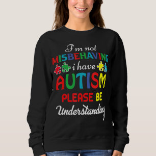 Jag missbrukar inte min autism, var snäll och var t shirt