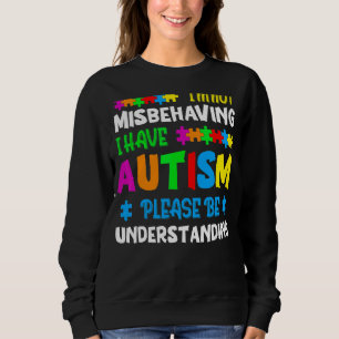 Jag missbrukar inte min autism, var snäll och var  t shirt