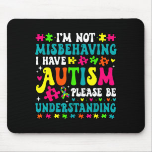 Jag Misstiger Mig Inte Jag Har Autism Var Snall Musmatta