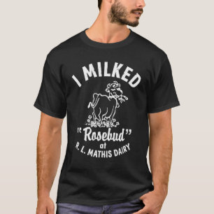 Jag mjölkade Rosenknopp på R.L.MADENE Dairy Appare T Shirt