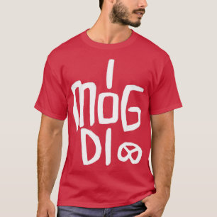 Jag mog di Bavarian German T Shirt