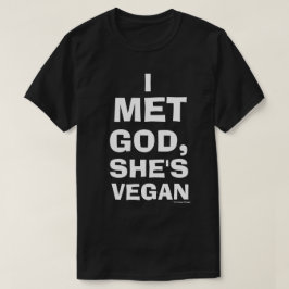Jag mötte guden, henne är Veganskjortan (svarten) T Shirt