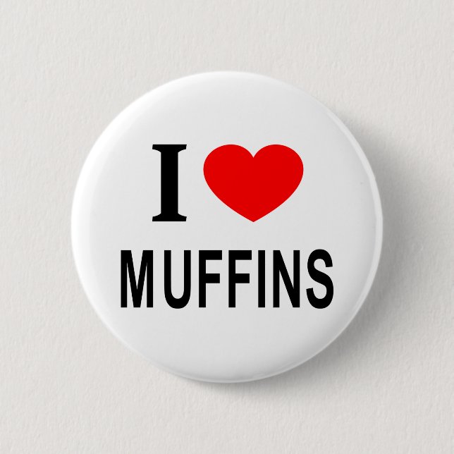 Jag ❤️ MUFFINS JAG ÄLSKAR MUFFINS JAG HJÄRTAT MUFF Knapp (Framsida)