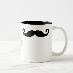 Jag Mustache... Två-Tonad Mugg