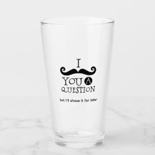 Jag Mustascherar Dig En Fråga Glaskopp