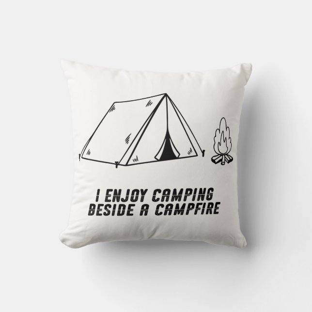 Jag njuter av camping bredvid en camping kudde (Framsida)