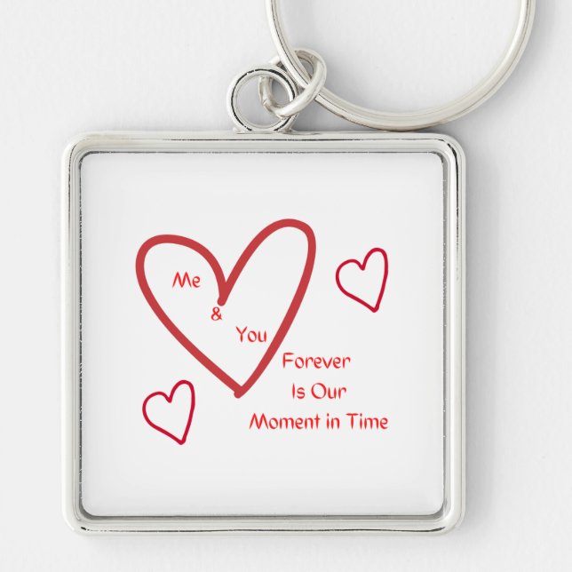 Jag och du, för alltid är vår tid fyrkantig silverfärgad nyckelring (Framsidan)