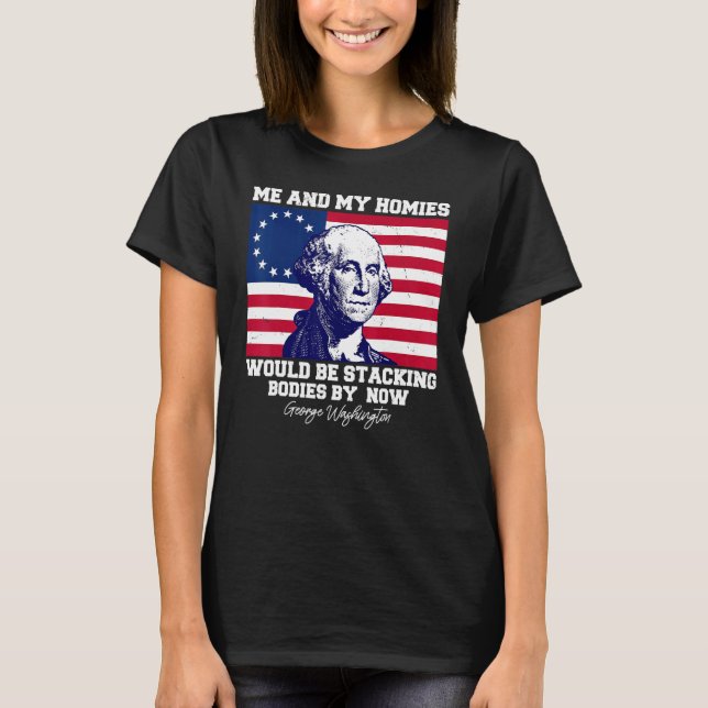 Jag och mina hustrur skulle ha stuckit kroppar nu. t shirt (Framsida)