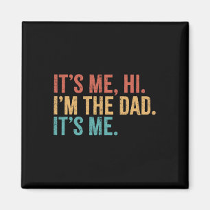 Jag och#, Pappa är min vackra Fars dag Magnet
