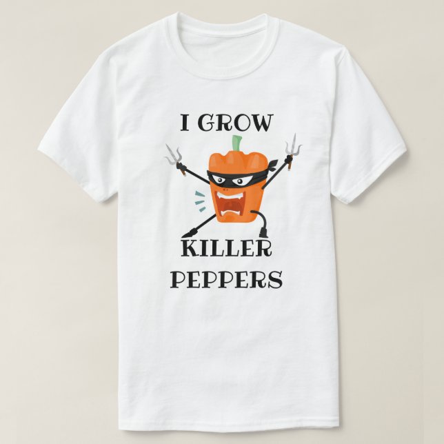 Jag odlar mördare paprika t shirt (Design framsida)