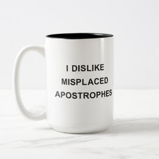 Jag ogillar felplacerade apostrofer Två-Tonad mugg