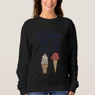 Jag om Ice Cream tänker på mig också T Shirt