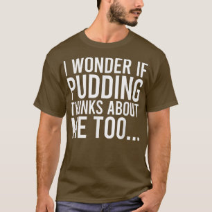 Jag om jag funderar på mig till mat Älskare T Shirt