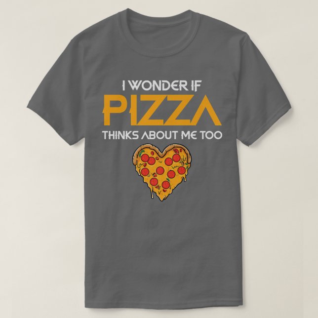 Jag  om Pizza tänker på mig för matpiz T Shirt (Design framsida)