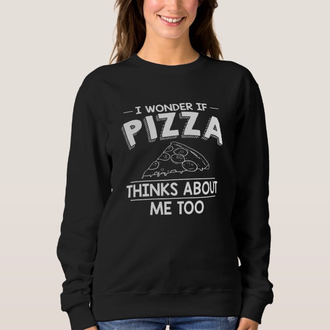 Jag  om Pizza tänker på mig också| Pizza Gift T Shirt (Framsida)
