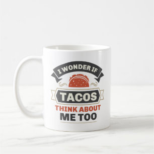 Jag om Tacos Tänka om mig också Kaffemugg