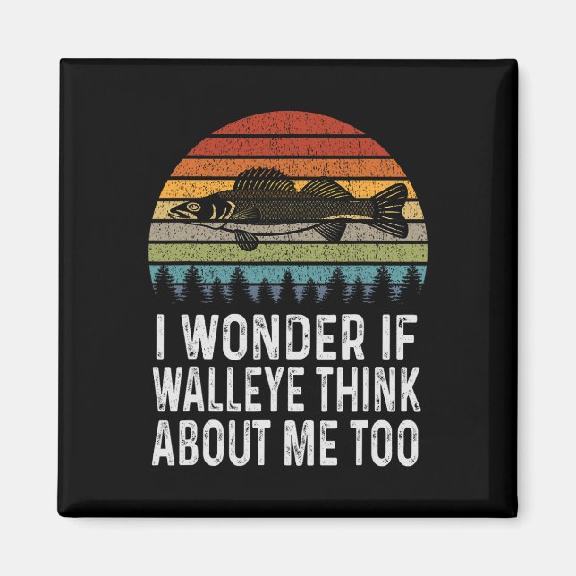 Jag  om Walleye Tänka om mig Funny Walleye F Magnet (Framsidan)