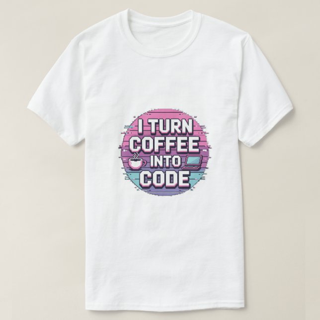 Jag omvandlar kaffe till kod - Retro Pixel Art-pro T Shirt (Design framsida)