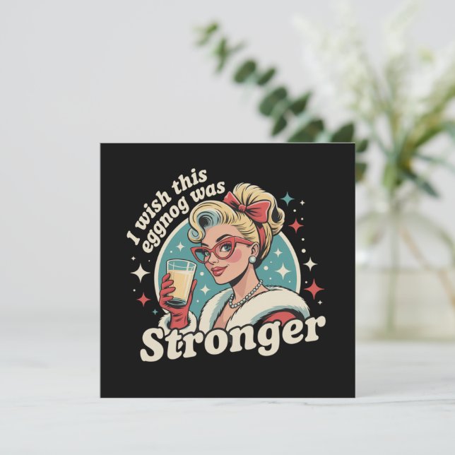  Jag önskar att denna äggtoddy var starkare familj Julkort (Stående Fram)