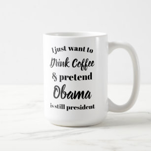 Jag önskar att dricka kaffe som inbillade Obama Kaffemugg