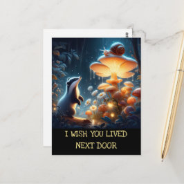 Jag önskar att du bodde bredvid Badger Snigel Mush Vykort