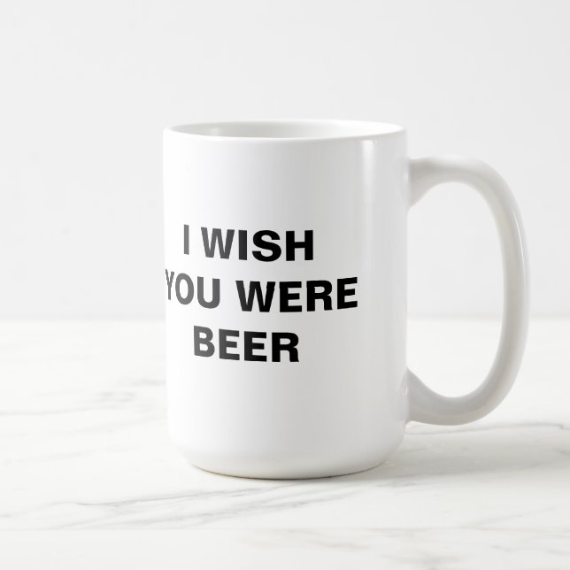 JAG ÖNSKAR ATT DU VAR BEER Mugg (Höger)