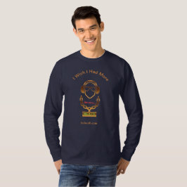 Jag önskar att jag hade mer Boi så dåligt takter T Shirt