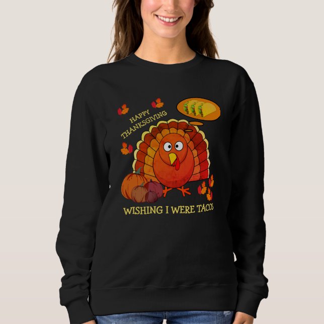 Jag önskar att jag hade Tacis HAPPY THANKSGIVING i T Shirt (Framsida)