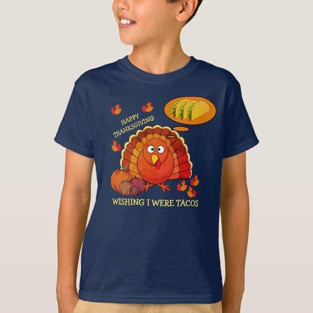 Jag önskar att jag hade Tacis Turkey THANKSGIVING  T Shirt (Framsida)