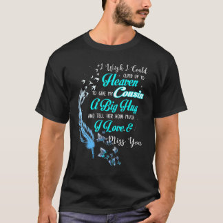 Jag önskar att jag kunde klättra upp till himlen m t shirt
