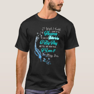Jag önskar att jag kunde klättra upp till himlen m t shirt
