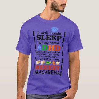 Jag önskar att jag kunde sova, men mina häpnadsväc t shirt