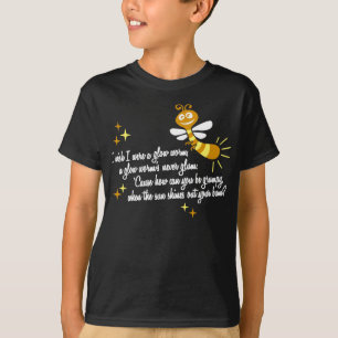 Jag önskar att jag var en glödmask tee shirt
