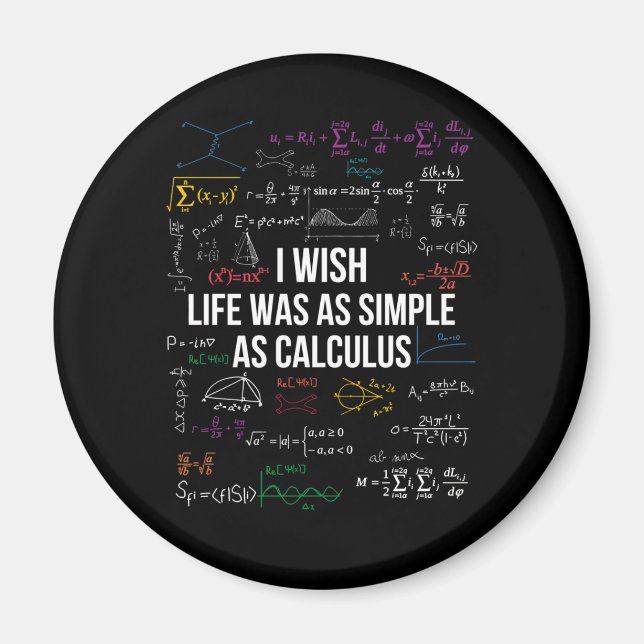 Jag önskar att livet var lika enkelt som Calculus  Magnet (Framsidan)